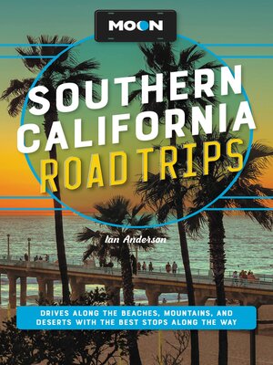 cover image of Moon Southern California Road Trips